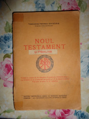 Noul testament si psalmii (an 1927)+Psaltirea proorocului si imparatului David foto