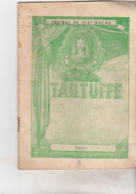 bnk div Program - Teatrul de Stat Bacau - Tartuffe - 1957 foto