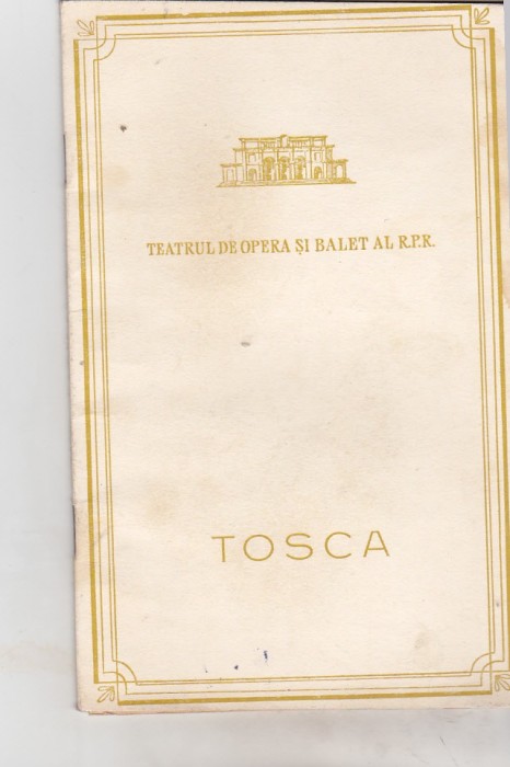 bnk div Program - Teatrul de Opera si balet al RPR - Tosca - 1956-1957