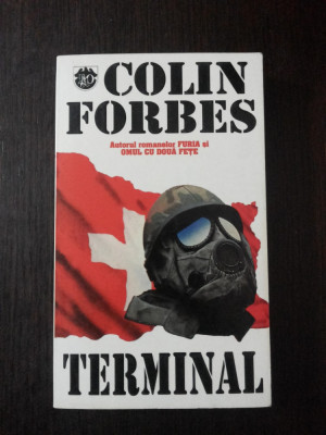 TERMINAL -- Colin Forbes -- 1998, 379 p. foto