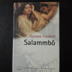 SALAMMBO - Gustave Flaubert - 1995, 391 p.; lb. franceza