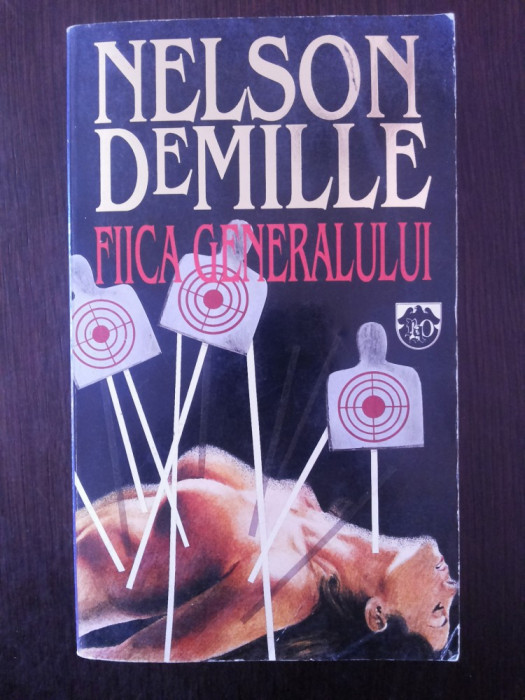 FIICA GENERALULUI -- Nelson DeMiller -- 1995, 476 p.