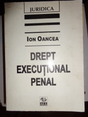 DREPT EXECUTIONAL PENAL= ION OANCEA foto