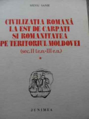 Civilizatia Romana La Est De Carpati Si Romanitatea Pe Terito - Silviu Sanie ,524336 foto