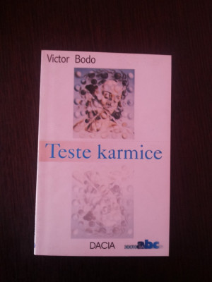 TESTE KARMICE - Victor Bodo - 2005, 125 p. foto
