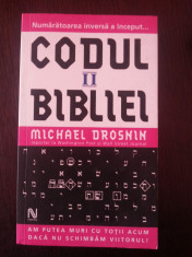 CODUL BIBLIEI -- Michael Drosnin -- 2006, 334 p. foto