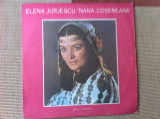 elena jurjescu nana cosereana disc vinyl lp muzica populara folclor EPE 02221