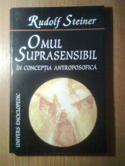 Rudolf Steiner ? Omul suprasensibil in conceptia antroposofica (1998) foto