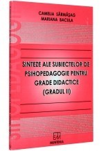 Sinteze ale subiectelor de psihopedagogie pentru cadre didactice (gradul II) foto