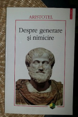 Despre generare si nimicire / Aristotel foto