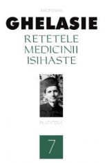 Retetele medicinii isihaste 7 - Ieromonah Ghelasie foto