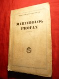 M.Simionescu Ramniceanu - Martirolog Profan - Nuvele -Prima Editie 1930