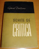 SCHITE DE CRITICA - Gabriel Dimisianu, 1966