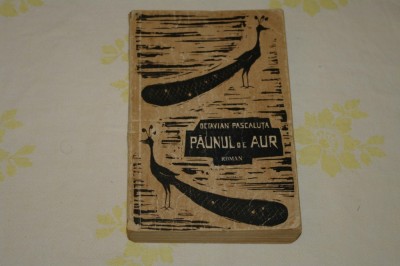 Paunul de aur - Octavian Pascaluta - ESPLA - 1957 foto