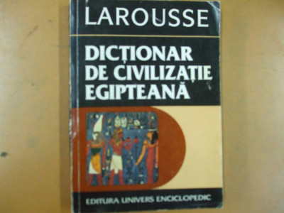 Larousse, Dicționar de civilizație egipteană, Bucuresti 1997, 063 foto