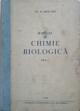 MANUAL DE CHIMIE BIOLOGICA - Simion Oeriu (Vol. I)