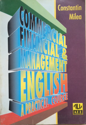 COMMERCIAL FINANCIAL &amp;amp; MANAGEMENT ENGLISH - Constantin Milea foto