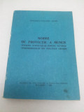 NORME PROTECŢIA MUNCII SPECIFICE ACTIVITATILOR DIN INDUSTRIA UŞOARĂ