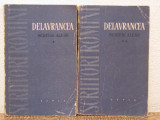 DELAVRANCEA- SCRIERI ALESE (2 VOLUME), 1958