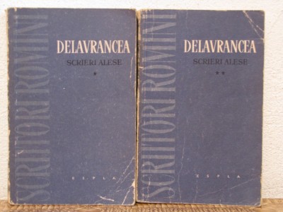 DELAVRANCEA- SCRIERI ALESE (2 VOLUME) foto