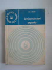 SEMICONDUCTORI ORGANICI - GH. I. RUSU - STIINTA SI TEHNICA PENTRU TOTI ( A 100 ) foto