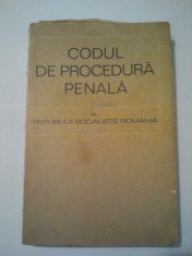 CODUL DE PROCEDURA PENALA AL REPUBLICII SOCIALISTE ROMANIA 1968 ( A 150 ) foto