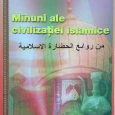 MINUNI ALE CIVILIZATIEI ISLAMICE - Mustafa Sebaee