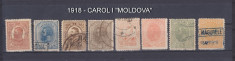 1918-1919 - CAROL I - &amp;quot;MOLDOVA&amp;quot; - SERIE COMPLETA STAMPILATA foto