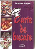(C6106) CARTE DE BUCATE DE MARIUS VULPE