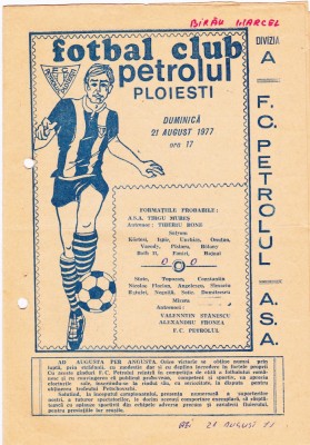 Program meci fotbal PETROLUL PLOIESTI - ASA TARGU MURES 21.08.1977 foto