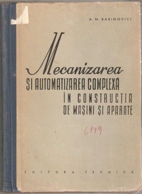 Mecanizarea si automatizarea complexa in constructia de masini si aparate foto