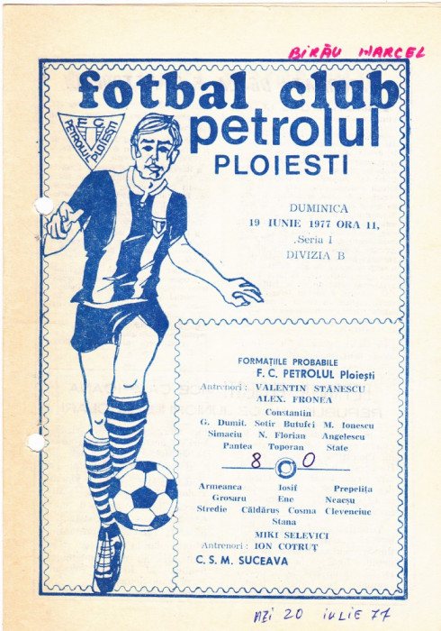 Program meci fotbal PETROLUL PLOIESTI - CSM SUCEAVA 20.06.1977