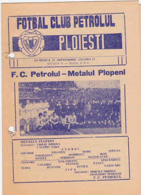 Program meci fotbal PETROLUL PLOIESTI - METALUL PLOPENI 27.09.1981 foto