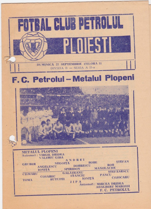 Program meci fotbal PETROLUL PLOIESTI - METALUL PLOPENI 27.09.1981