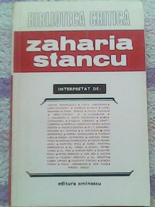 Zaharia Stancu-Interpretat de Mihai Beniuc,G.Calinescu...
