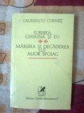 N6 Iubirea, Chiajna si eu. Marirea si decaderea lui Alior Sfoiag, 1978