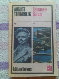 Saloanele gotice-August Strindberg, 1987, Univers