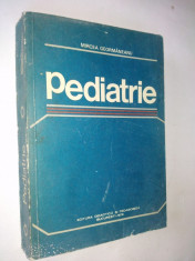 Pediatrie ? Mircea Geormaneanu ? 1978 foto