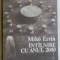 MIKO ERVIN-INTALNIRE CU ANUL 2000/interviuri&#039;89:Baiesu/Buzura/Marino/DRP/MHS/ETC