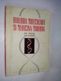 Biologia moleculara si medicina moderna &ndash; O. Fodor &ndash; 1969