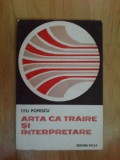 G0 Arta Ca Traire Si Interpretare - Titu Popescu