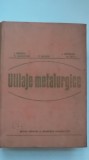Iulian Oprescu, s.a. - Utilaje metalurgice, 1977, Didactica si Pedagogica