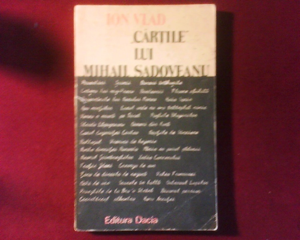 Ion Vlad Cartile lui Mihail Sadoveanu, ed. princeps, Alta editura |  Okazii.ro