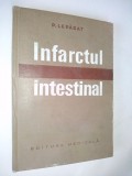 Infarctul Intestinal &ndash; P. Lepadat &ndash; 1973