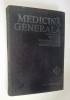 Medicina generala &ndash; Marin Voiculescu (vol. I) - 1990