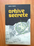 D7 Arhive Secrete - Sergiu Verona (stare foarte buna)