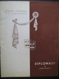 Program teatru stagiunea 1958 - Diplomatii / Teatrul National IL Caragiale