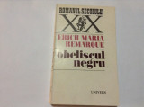 ERICH MARIA REMARQUE - OBELISCUL NEGRU,RF8/1, 1973