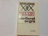ERICH MARIA REMARQUE - OBELISCUL NEGRU,RF8/1, 1973
