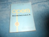 OCTAVIAN L. COSMA - OPERA ROMANEASCA VOL I